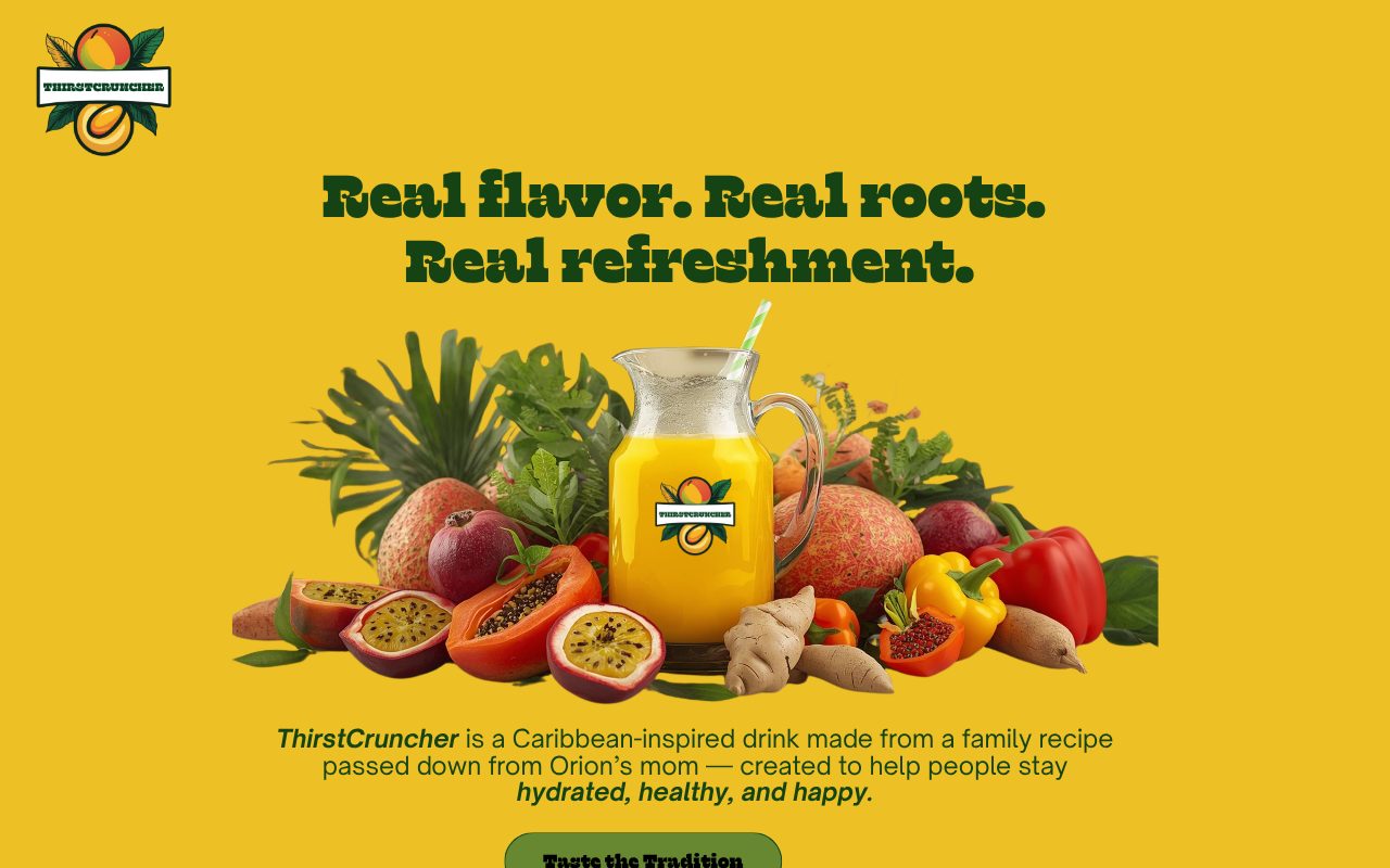 ThirstCruncher website homepage: “Real flavor. Real roots. Real refreshment.”